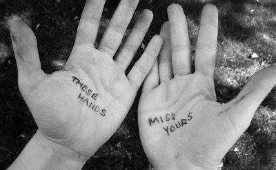 These hands miss yours