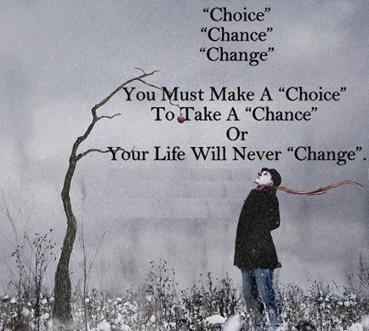 choice chance change