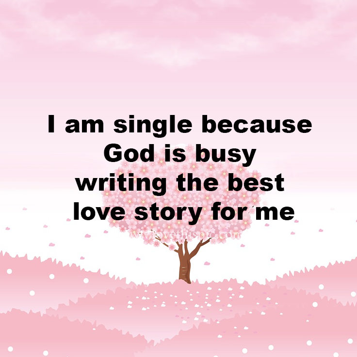 God Is Writing My Love Story Quotes 120+ Best Love Quotes For Your