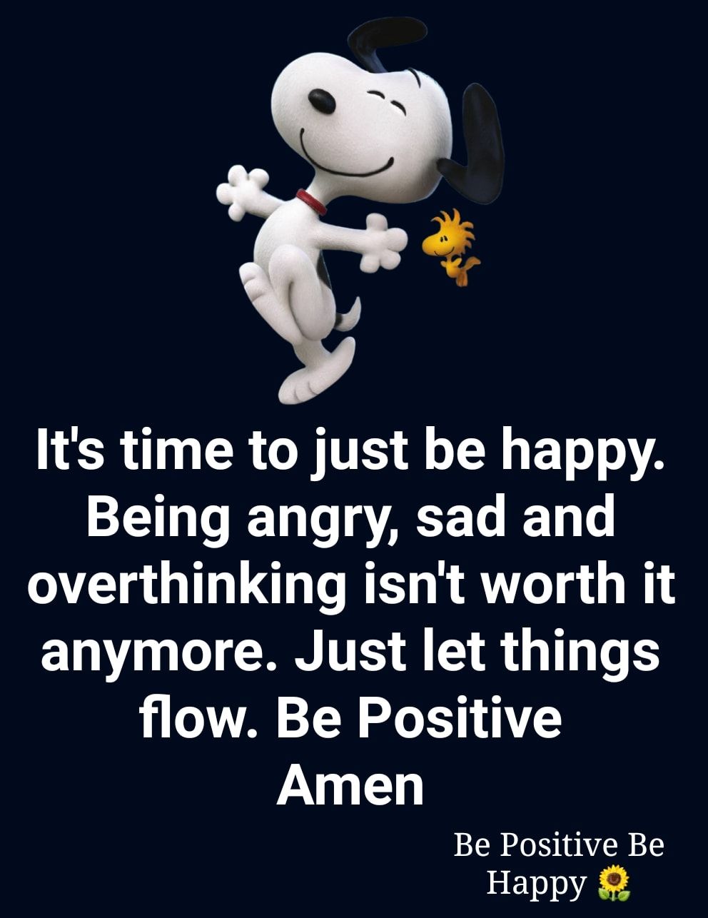 It's Time To Just Be Happy Pictures, Photos, and Images for Facebook,  Tumblr, Pinterest, and Twitter, image size:992x1286
