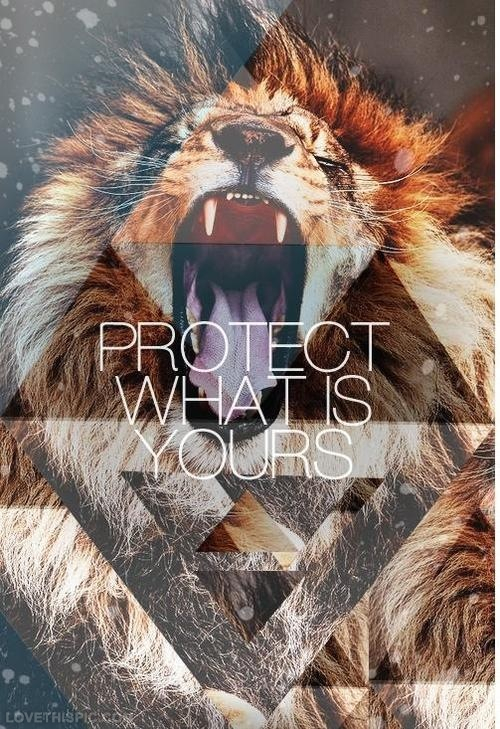 Protect what is yours Protect what is yours