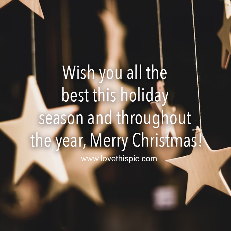 Wish You All The Best This Holiday Season And Throughout The Year
