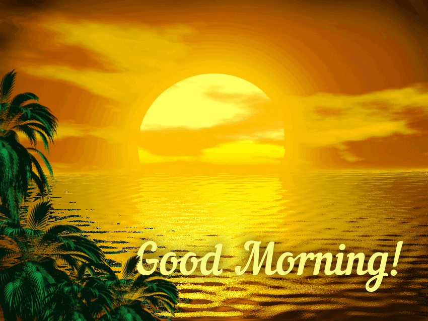 Good Morning Sunrise Gif Good Morning Sunrise Gif