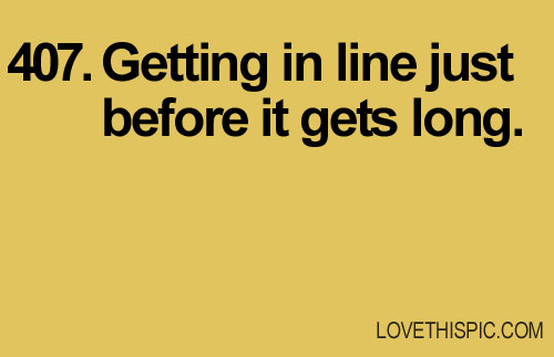 407-getting-in-line