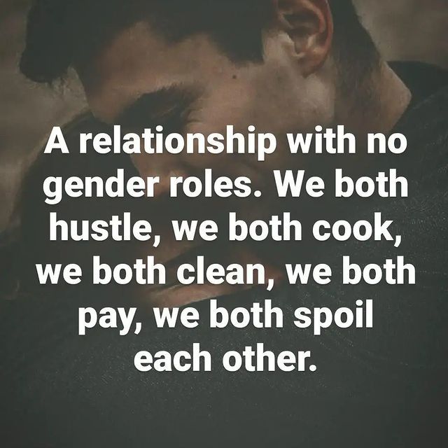 A Relationship With No Gender Roles. Pictures, Photos, And Images For  Facebook, Tumblr, Pinterest, And Twitter