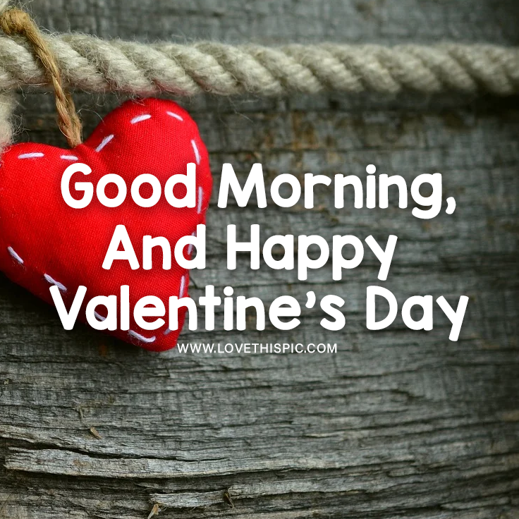 Heart On Rope Good Morning And Happy Valentine's Day Pictures, Photos
