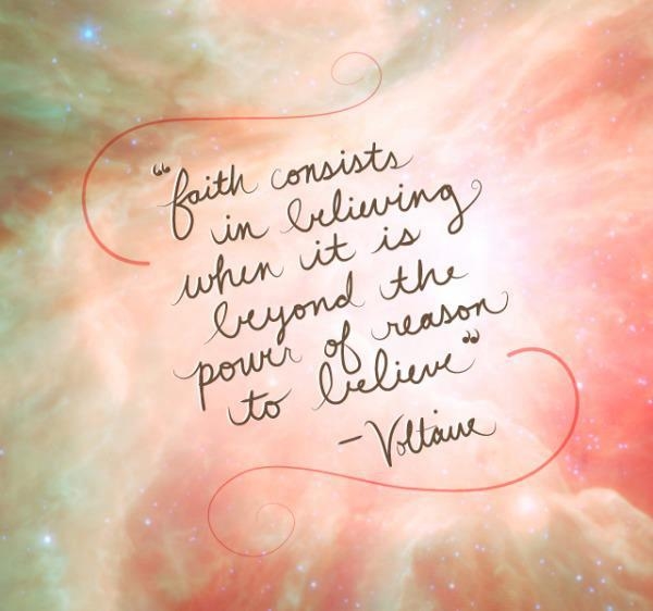 Faith consists in believing....
