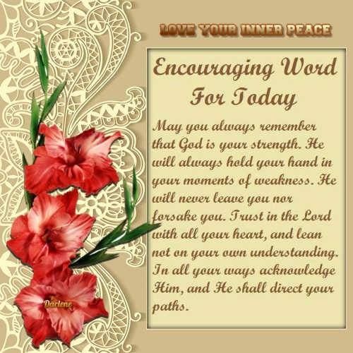 Encouraging Word For Today Encouraging Word For Today Pictures, Photos, And Images For Facebook,  Tumblr, Pinterest, And Twitter
