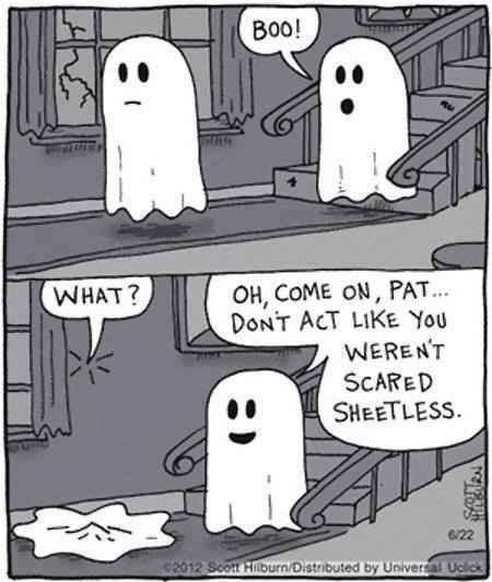 Dont act like you werent scared sheetless Dont act like you werent scared sheetless