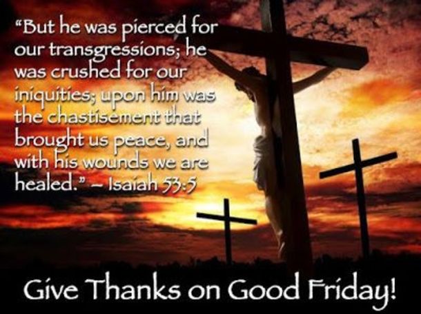 Give Thanks On Good Friday! Pictures, Photos, and Images for Facebook ...