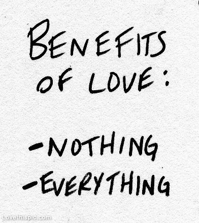 Benefits of love Benefits of love