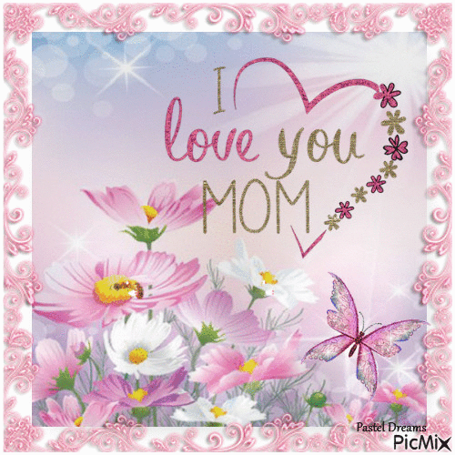 Floral Heart I Love You Mom Pictures, Photos, and Images for Facebook, Tumblr, Pinterest, and