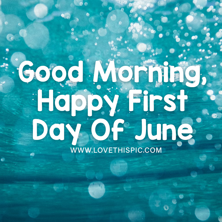 Underwater Water Good Morning, Happy First Day Of June Pictures