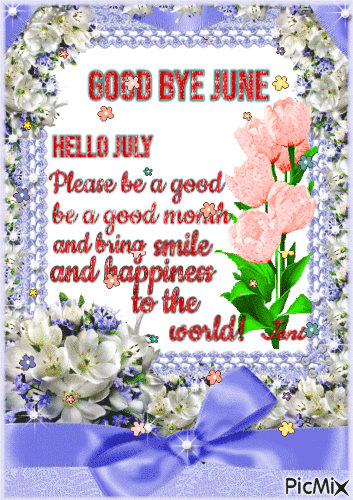 Goodbye June Hello July Gif Pictures, Photos, and Images for Facebook