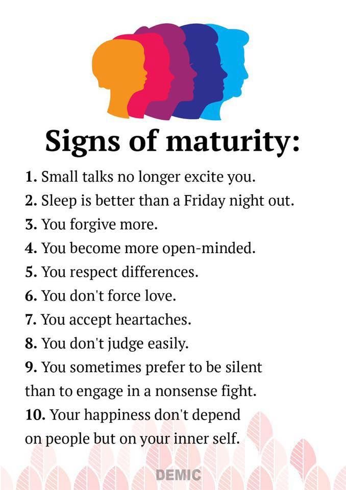 Signs Of Maturity Pictures, Photos, and Images for Facebook, Tumblr, Pinterest, and Twitter
