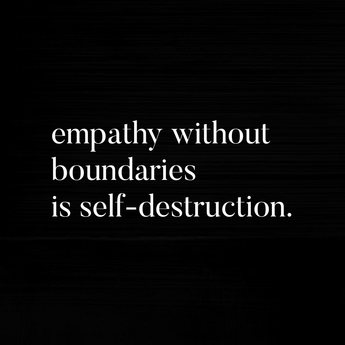 Empathy Without Boundaries Is Selfdestruction. Pictures, Photos, and