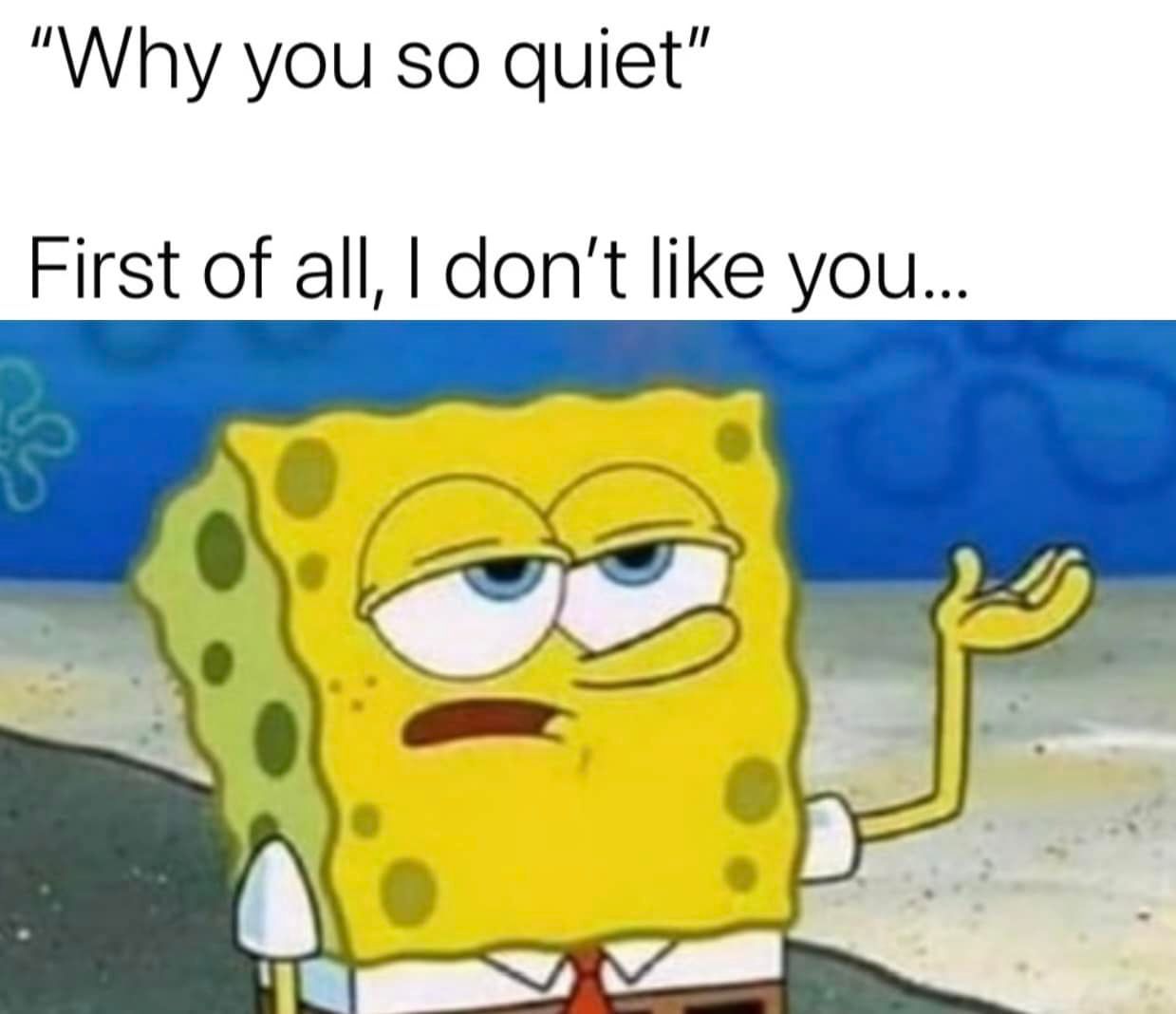 "Why You So Quiet" Pictures, Photos, and Images for Facebook, Tumblr