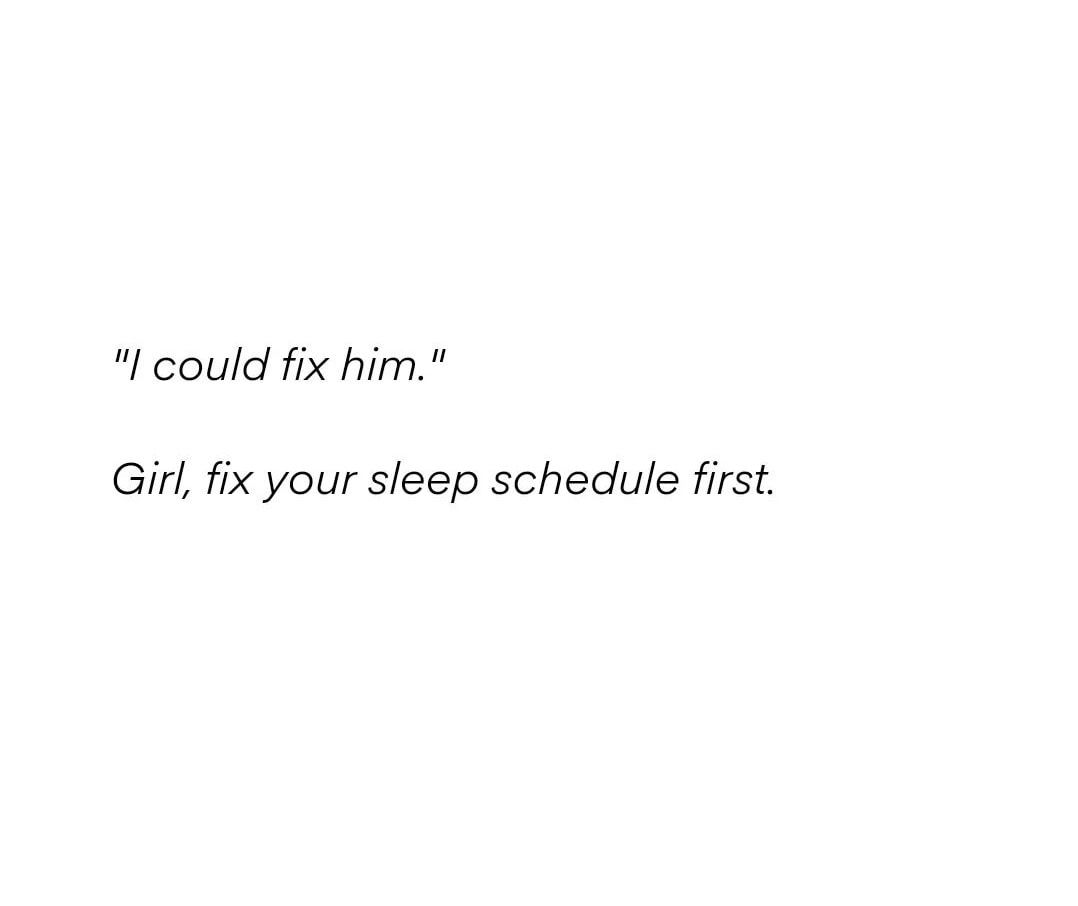 "I Could Fix Him" Pictures, Photos, and Images for Facebook, Tumblr