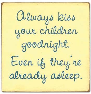 kiss your children