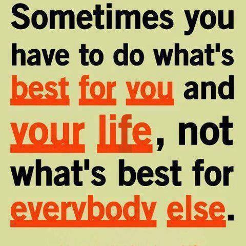 whats best for you whats best for you