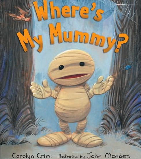 Wheres my mummy Wheres my mummy