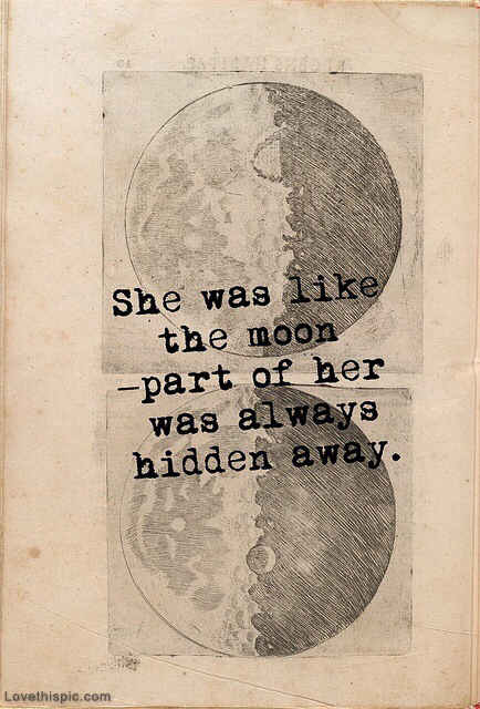 She was like the moon She was like the moon