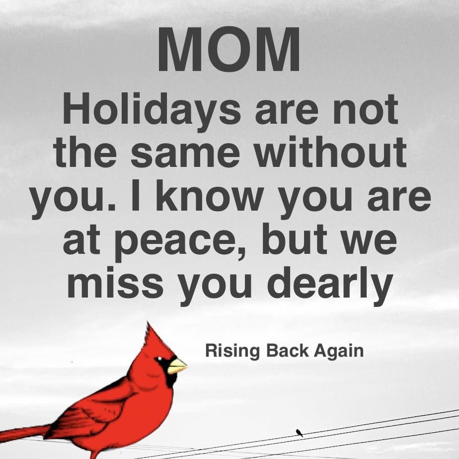 Mom Holidays Are Not The Same Without You Pictures Photos And Images