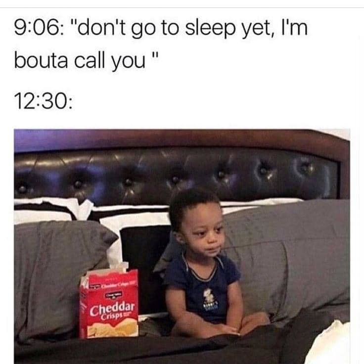 Don't Go To Sleep Yet, I'm Bouta Call You Pictures, Photos, and Images ...