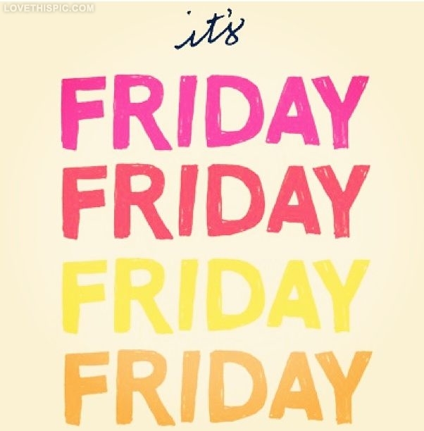 Friday