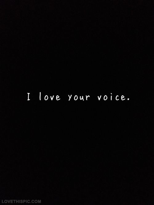 I love you voice