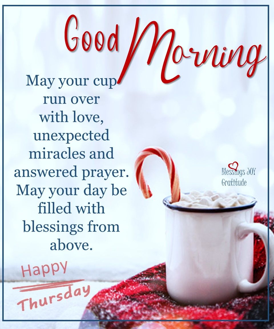 May Your Cup Runneth Over With Blessings
