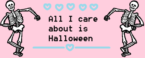 All i care about is halloween All i care about is halloween
