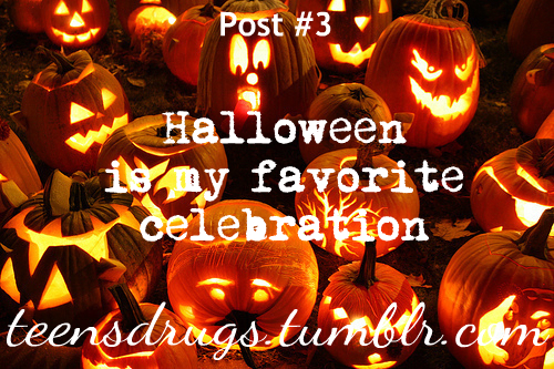 Halloween is my favorite celebration