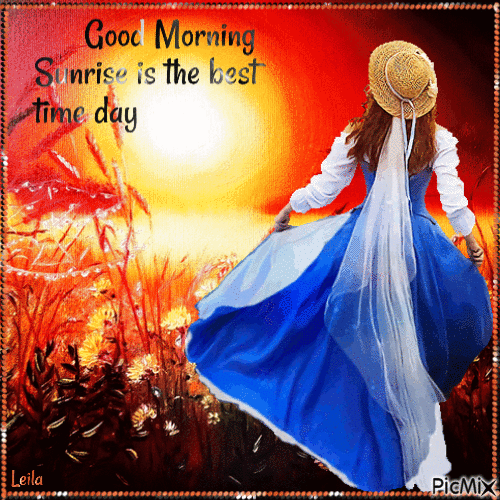 Good Morning. Sunrise Is The Best Time Day Pictures, Photos, and Images