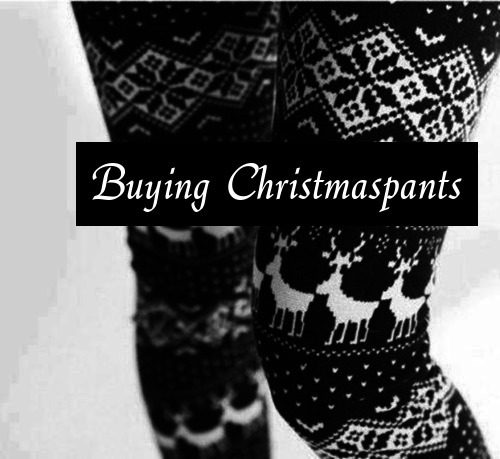 Buying christmas pants