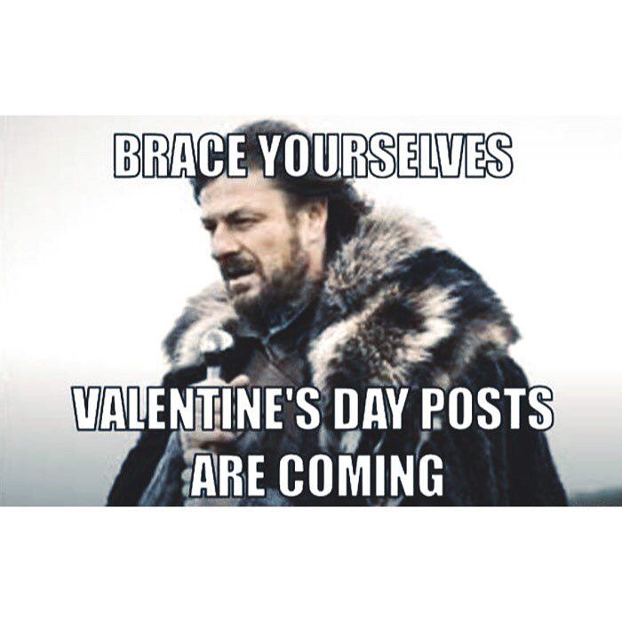 Brace Yourselves Valentine's Day Posts Are Coming. Pictures, Photos