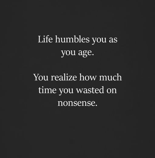 Life Humbles You As You Age Pictures, Photos, and Images for Facebook ...