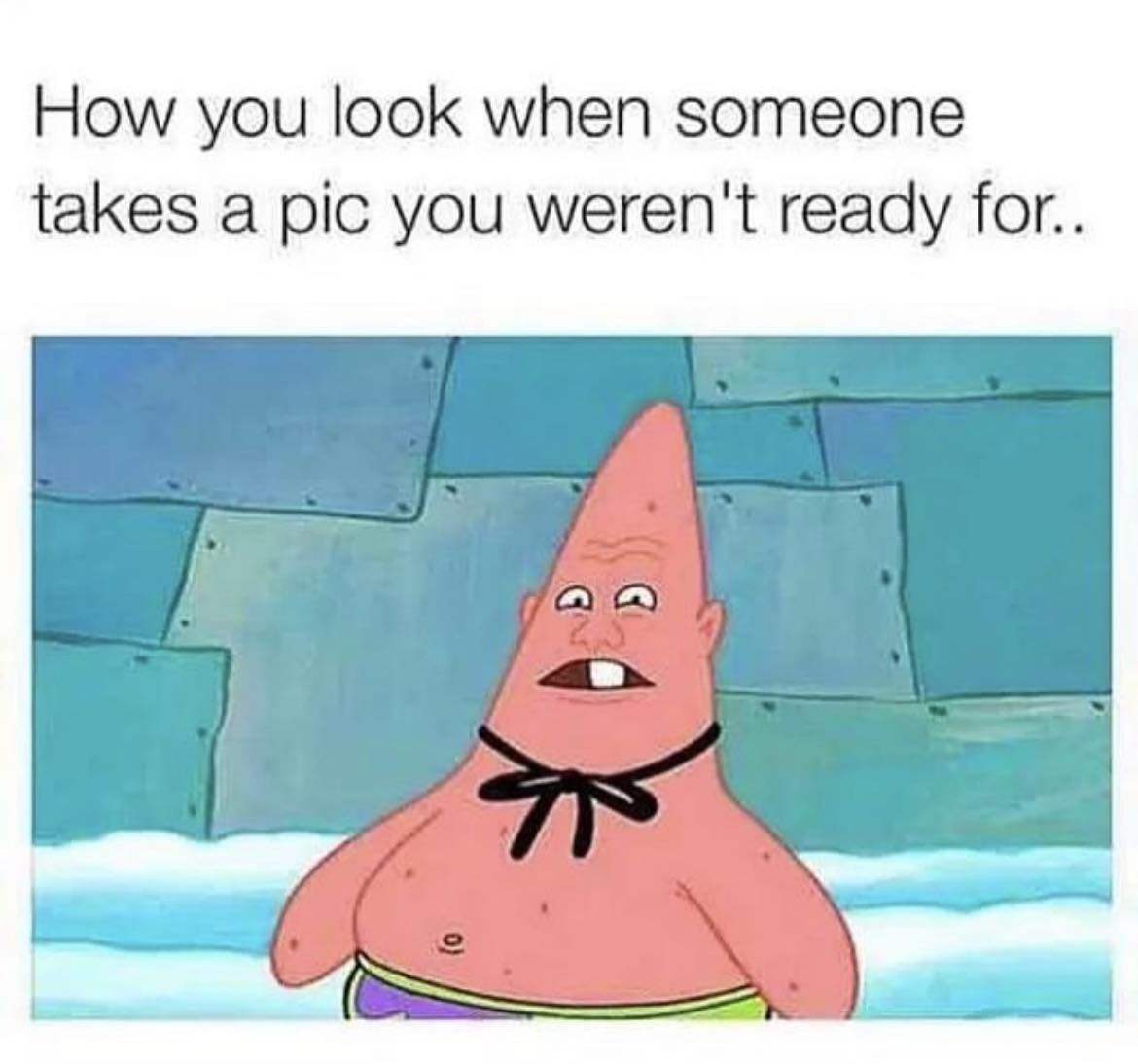 How You Look When Someone Takes A Pic You Weren t Ready For Pictures how-you-look-when-someone-takes-a-pic-you-weren-t-ready-for-pictures