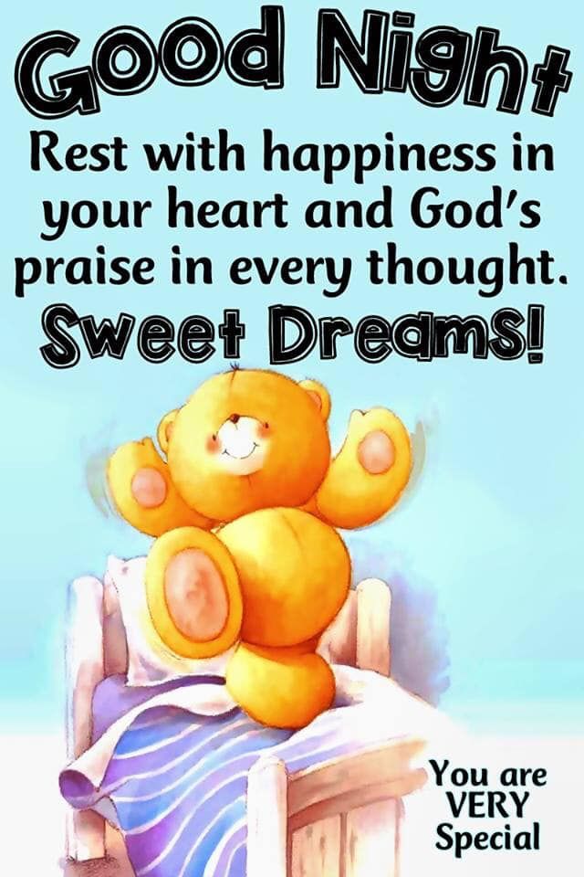 Good Night. Rest With Happiness In Your Heart And God's Praise In Every