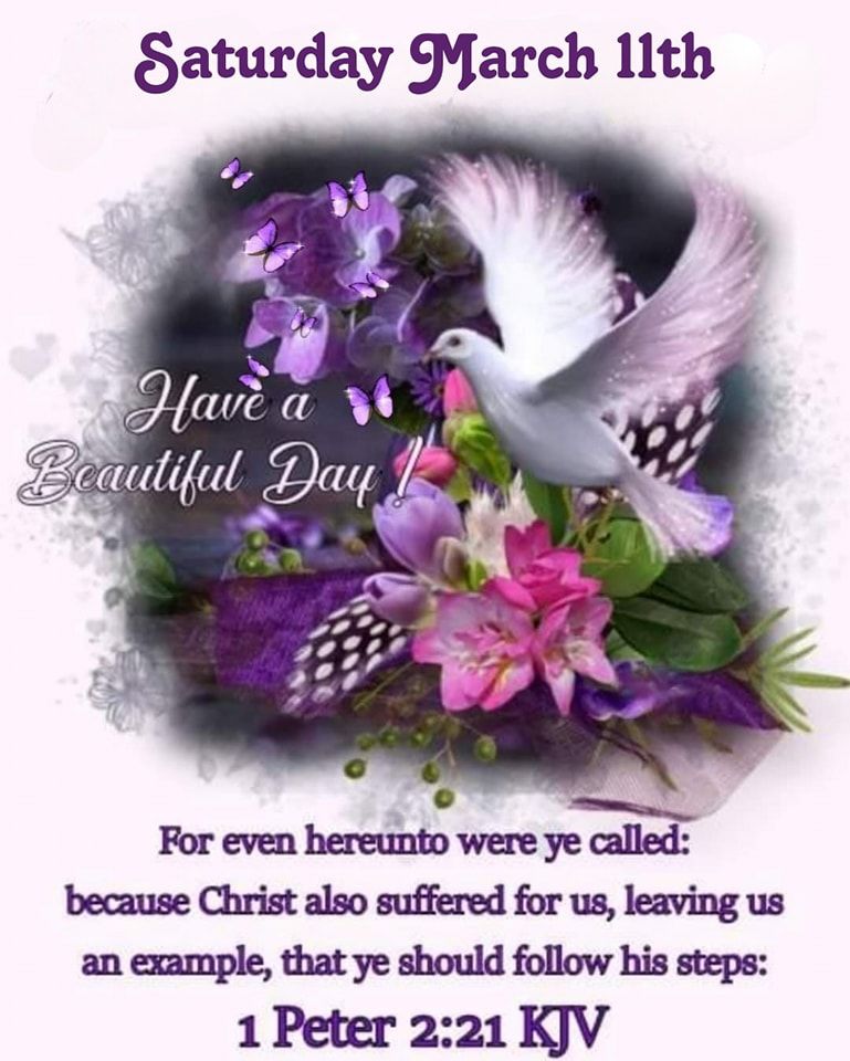 Beautiful Saturday March 11th Message Pictures, Photos, and Images for