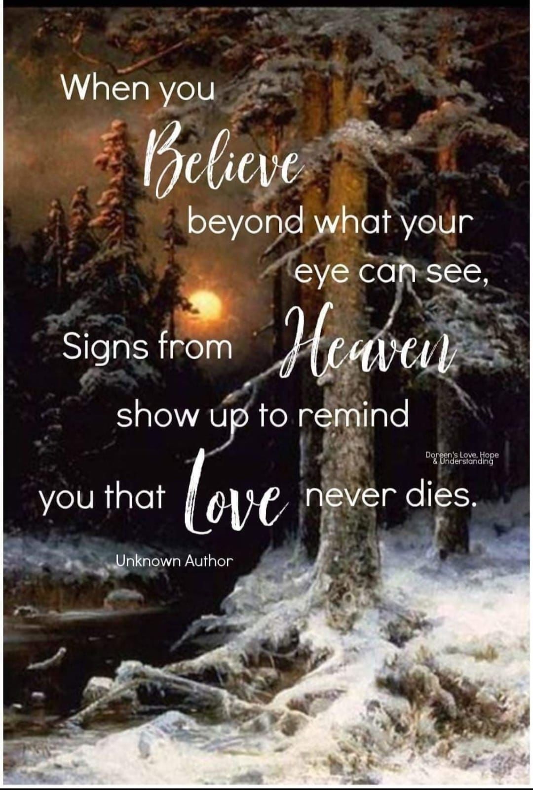 When You Believe Beyond What Your Eye Can See, Signs From Heaven Show