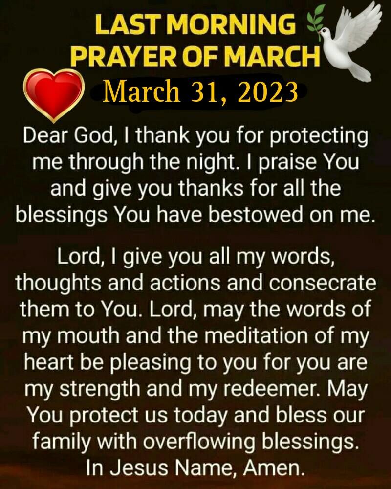 Last Morning Prayer Of March Pictures, Photos, and Images for Facebook