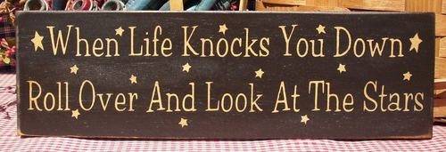 When life knocks you down When life knocks you down