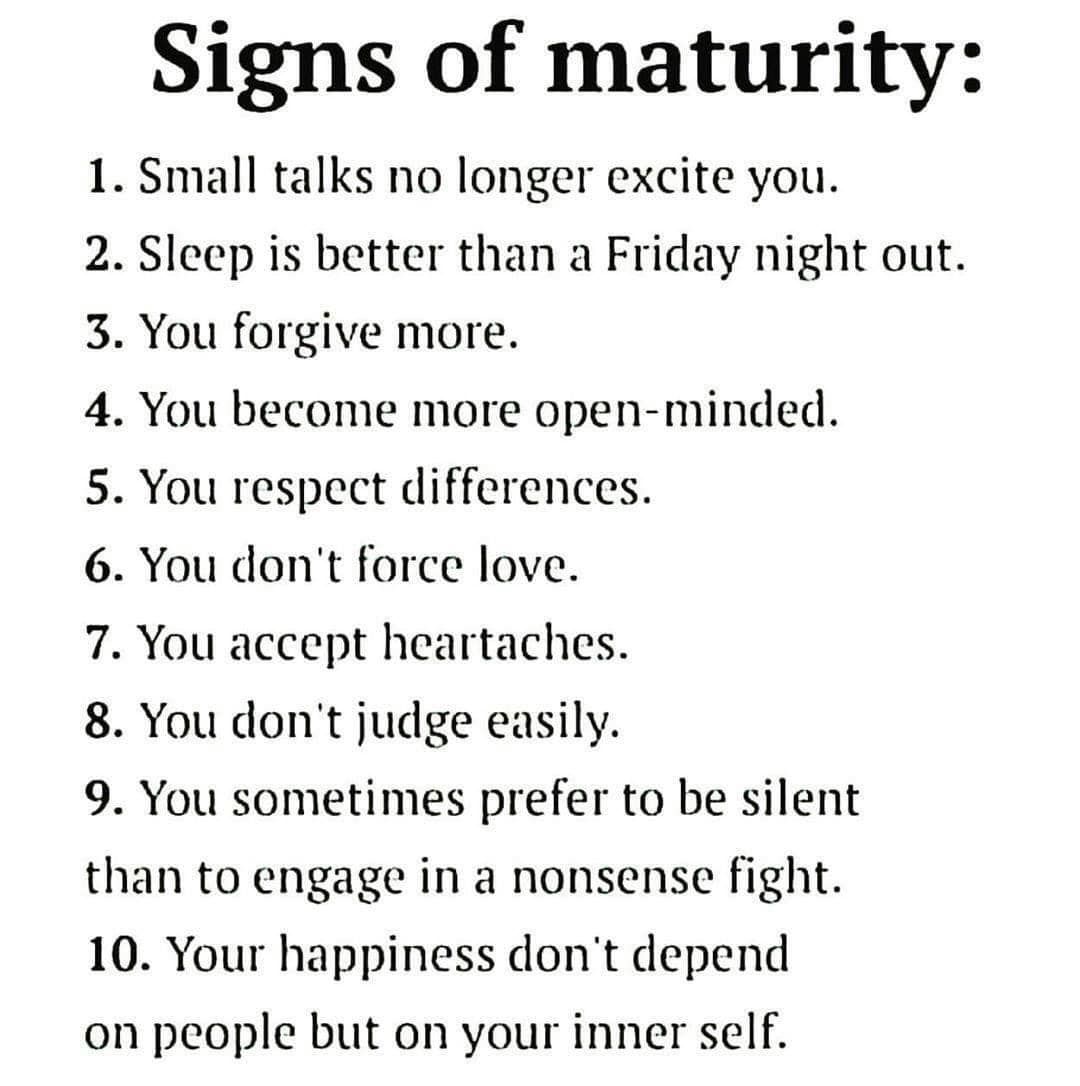 10 Signs Of Maturity Pictures, Photos, and Images for Facebook, Tumblr, Pinterest, and Twitter