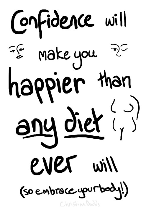 Confidence will make you happier Confidence will make you happier