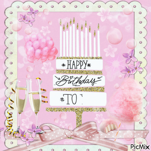 Glamorous Happy Birthday To You Gif Pictures, Photos, and Images for
