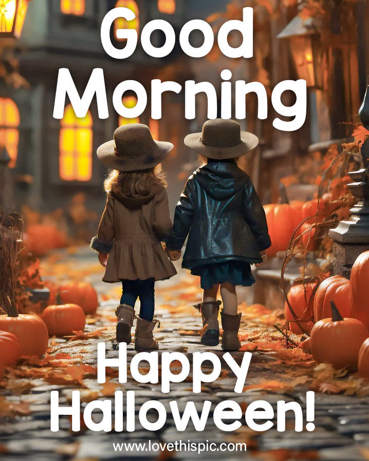 Kids In Fall - Good Morning...Happy Halloween! Pictures, Photos, and