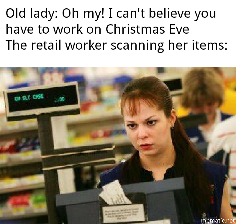 I Can't Believe You Have To Work On Christmas Eve Pictures, Photos, and