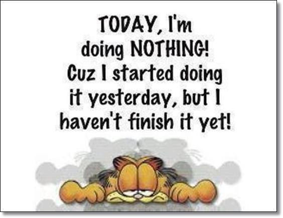 today Im doing nothing