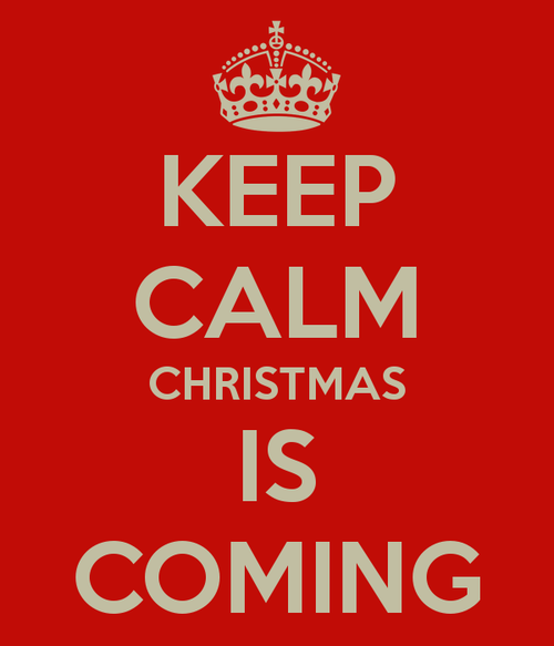Keep calm christmas is coming